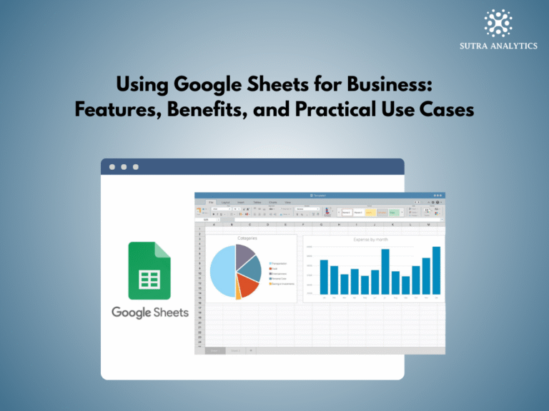 What is Google Sheet and how can we use it to improve your business?