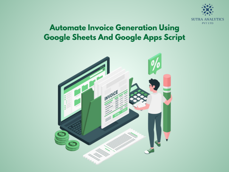 Automate Invoice Generation Using Google Sheets And Google Apps Script
