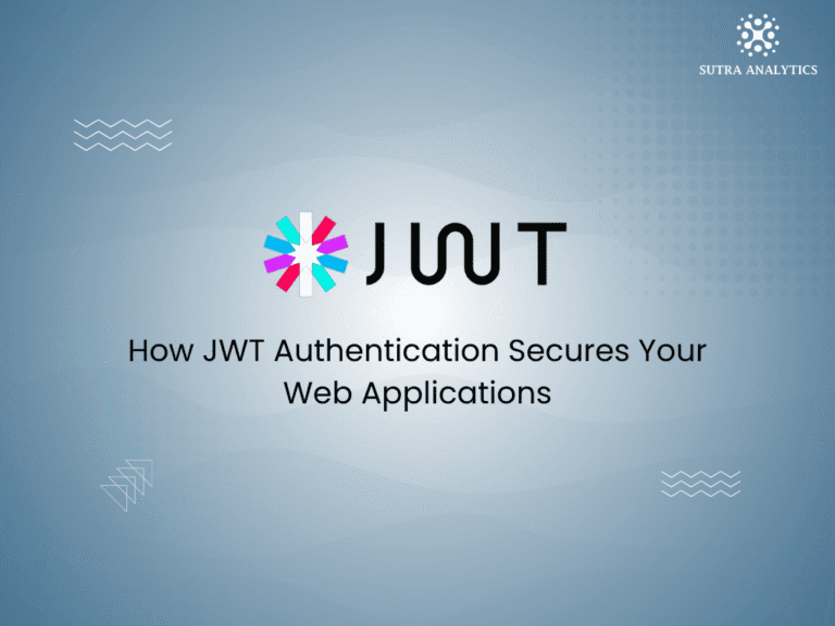 How JWT Authentication Secures Your Web Applications?