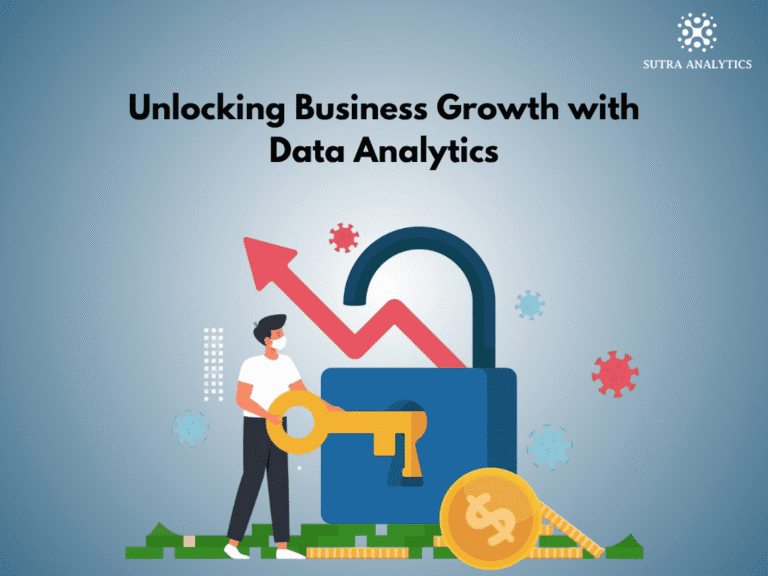 Unlocking Business Growth with Data Analytics: Why It Matters More Than Ever in 2025